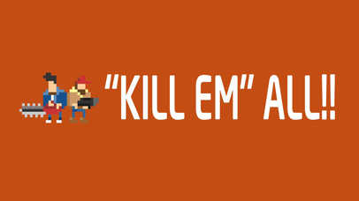 "Kill Em" All screenshot 2