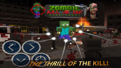 Zombie Kill Or Die Experiment screenshot 3