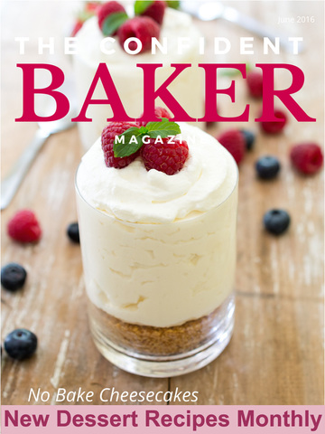 Скриншот из The Confident Baker Magazine with Easy Dessert Recipes