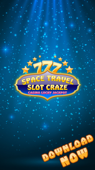 Space Travel Slots Craze - Casino Lucky Jackpot