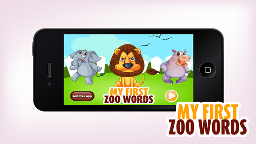 My First Zoo Words - Learning game for Kids in Pre School and Kindergarten