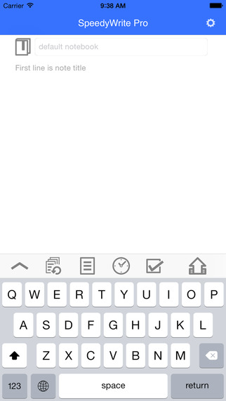 SpeedyWrite Pro - Can quickly writing and append a note to Evernote.