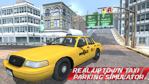 TAXI PARKING SIMULATOR REAL UPTOWN CAB DRIVING EXPERIENCE 3D