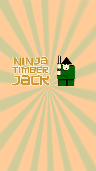 Ninja Timber Jack