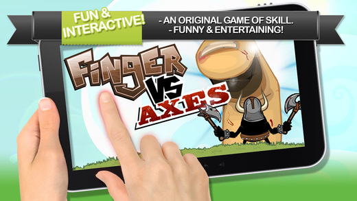 Finger VS Axes
