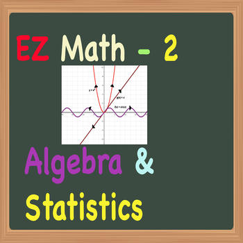 EZ Math for Middle School (Grades 5 to 8) Part 2 - Algebra, Statistics & Graphs LOGO-APP點子