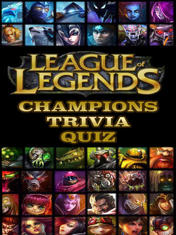 免費下載遊戲APP|Trivia for League of Legends Fans: FREE quiz to name all lol champions app開箱文|APP開箱王