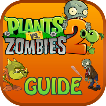 Guide for Plants vs Zombies 2 - Full Level Video Guide and Walkthrough,Tips Guide LOGO-APP點子