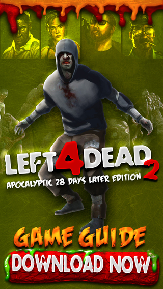TopGuidez - Left 4 Dead 2 28 Days Later Apocalyptic Edition