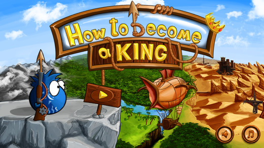 How to become a King