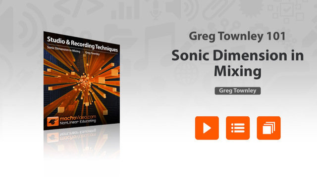 Sonic Dimension in Mixing by Greg Townley