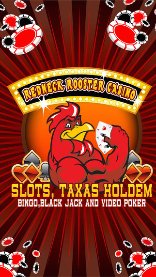 Redneck Rooster Casino - Slots Texas Holdem Bingo 