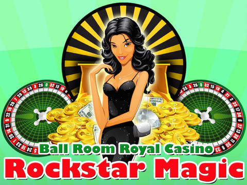 【免費遊戲App】Ball Room Royal Casino Rock Star Magic Free-APP點子