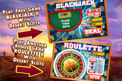 A Desert Slots with Prize Wheel, Roulette & Blackjack - Win Progressive Chips and Coins screenshot 2