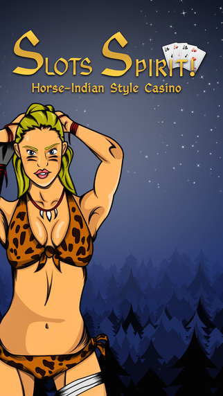 Slots Spirit Pro -Wild Mountain Horse- Indian Style Casino