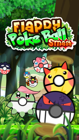 Flappy and Dash Poke Monster Ball Smash : “Flying Adventure Bomb Original Edition”