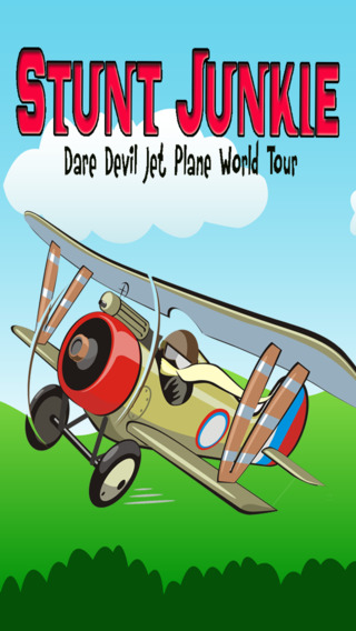 Stunt Junkie - Crazy Dare Devil Jet Plane World Tour for Kids