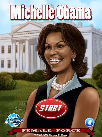 Female Force: Michelle Obama by Blue Water Comics and Auryn Apps. iPad Lite Version