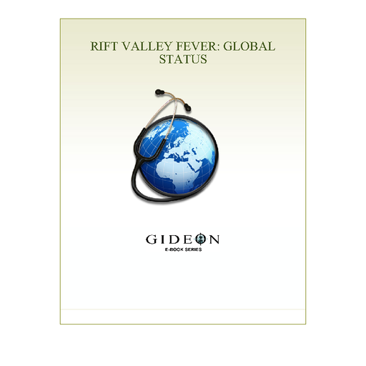 Rift Valley Fever: Global Status 2010 edition