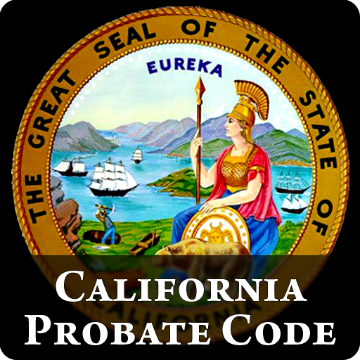 CA Probate Code 2011 - California Law