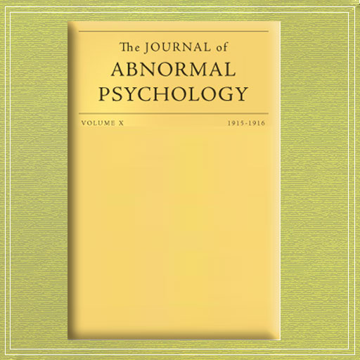 The Journal of Abnormal Psychology, vol 10