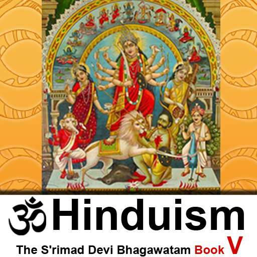 The Srimad Devi Bhagawatam - Book V