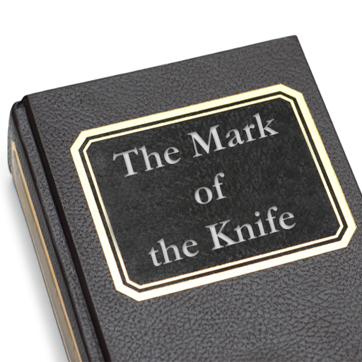 The Mark of the Knife by Clayton H. Ernst