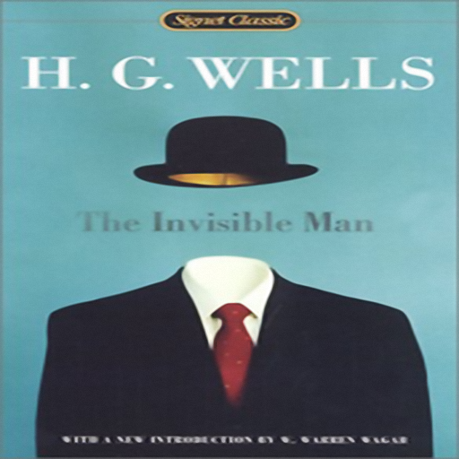 The Invisible Man, by Herbert George Wells