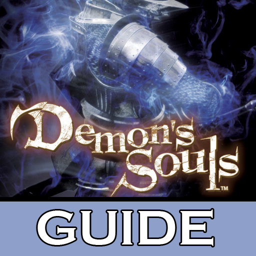 Demon's Souls Guide (Walkthrough)