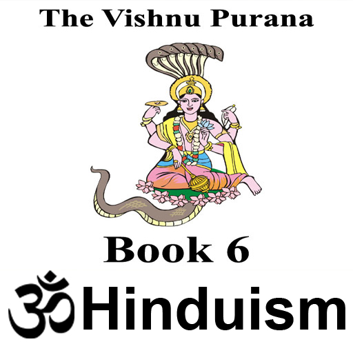The Vishnu Purana - Book VI
