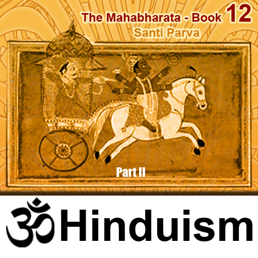 The Mahabharata - Book 12: Santi Parva Part II