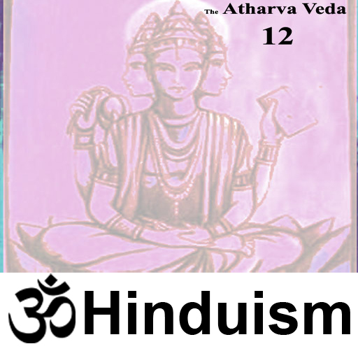 The Hymns of the Atharvaveda - Book 12