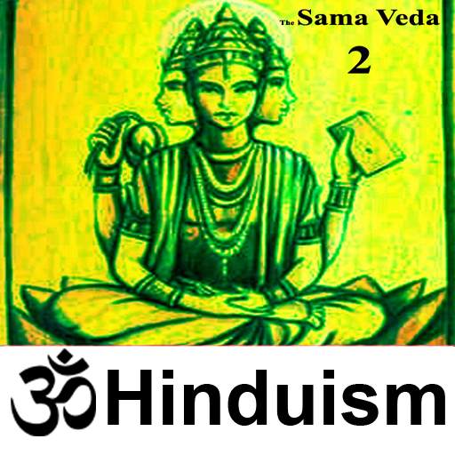 Hymns Of The Sama-Veda - Part II