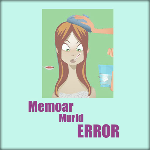 Memoar Murid Error
