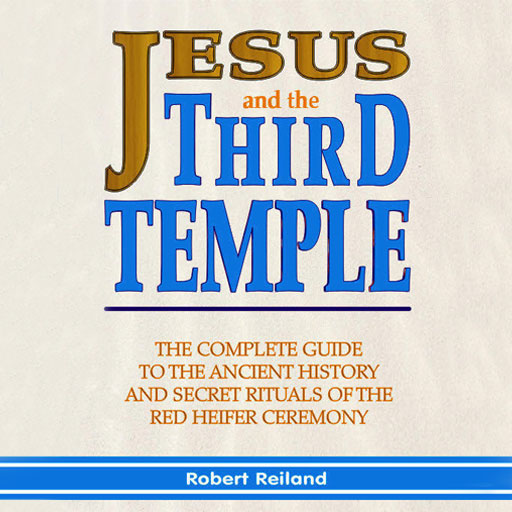 Jesus and the Third Temple