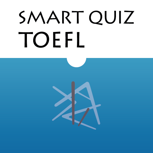 Smart Quiz - TOEFL