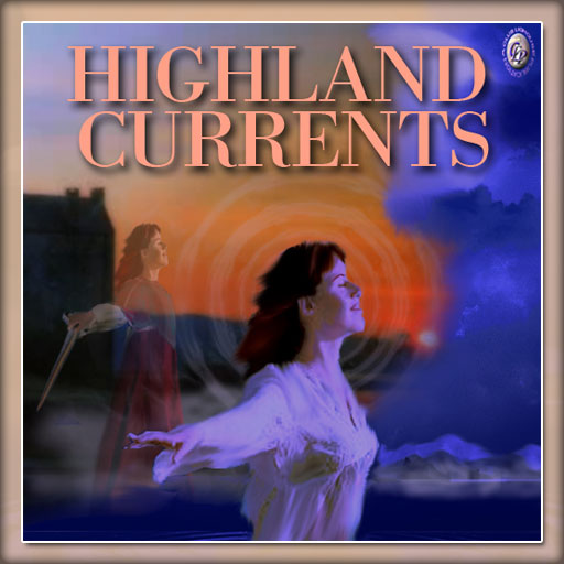 Highland Currents