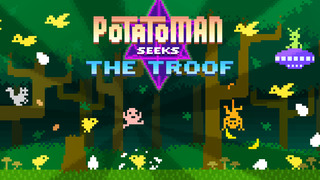 Potatoman Seeks the Troof screenshot 1